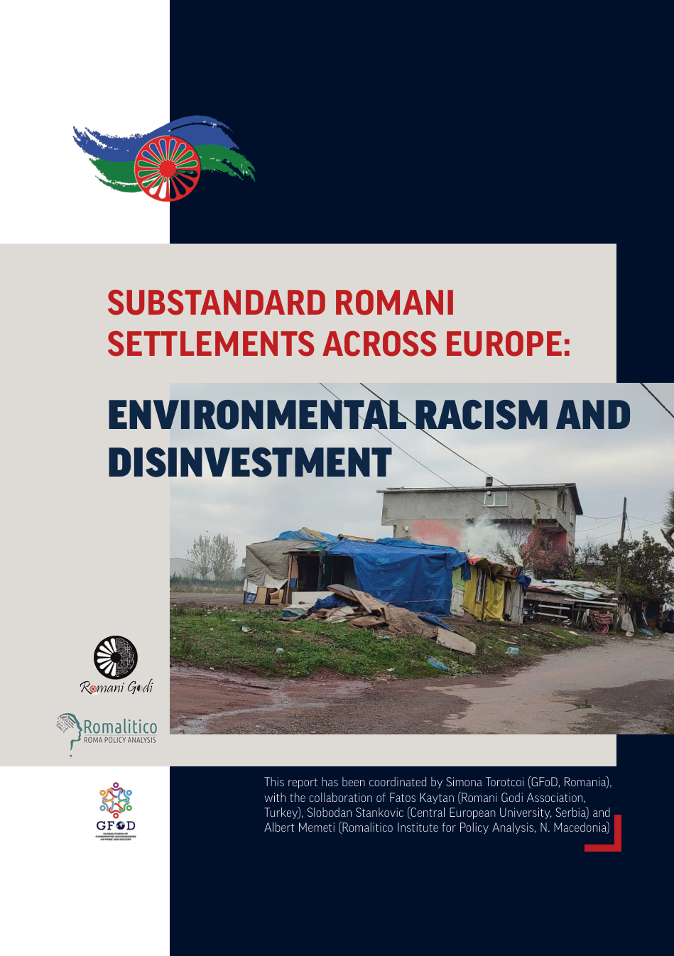 SUBSTANDARD ROMANI SETTLEMENTS ACROSS EUROPE ENVIRONMENTAL RACISM AND   Simona Albert Report 